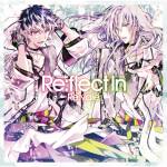 『Re:vale - 夢雫』収録の『Re:flect In』ジャケット