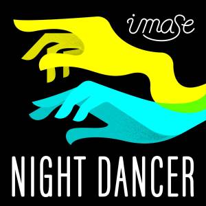 『imase - NIGHT DANCER』収録の『NIGHT DANCER』ジャケット