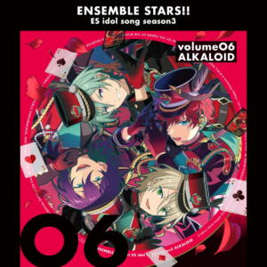 『ALKALOID - VERMILION』収録の『あんさんぶるスターズ!! ESアイドルソング season3 VERMILION』ジャケット