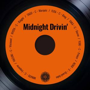 Cover art for『Crimson Crat Clan - Midnight Drivin'』from the release『Midnight Drivin'』
