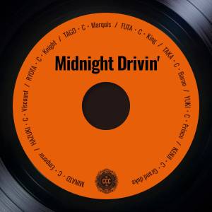 『Crimson Crat Clan - Midnight Drivin'』収録の『Midnight Drivin'』ジャケット