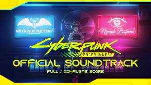 『Rosa Walton & Hallie Coggins - I Really Want To Stay At Your House』収録の『Cyberpunk: EDGERUNNERS Original Soundtrack』ジャケット