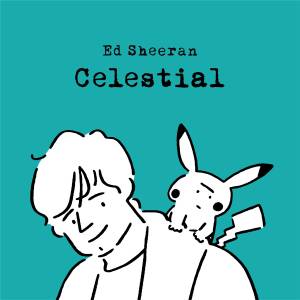 『エド・シーラン - Celestial』収録の『Celestial』ジャケット
