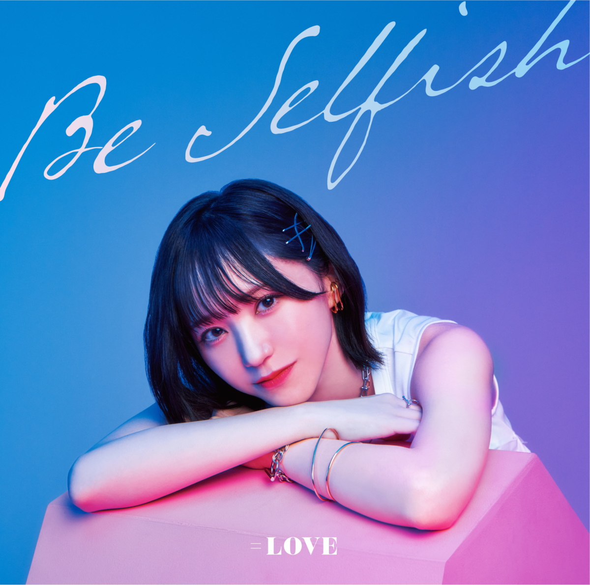 Cover art for『=LOVE - Be Selfish』from the release『Be Selfish』