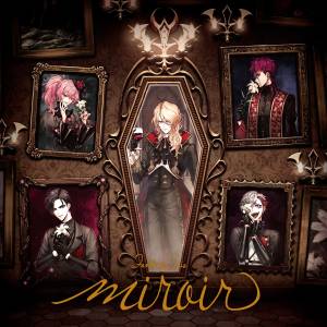 『Fantôme Iris - XX in Wonderland』収録の『miroir』ジャケット