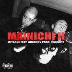 『MIYACHI - MAINICHI II FEAT. ANARCHY』収録の『MAINICHI II FEAT. ANARCHY』ジャケット