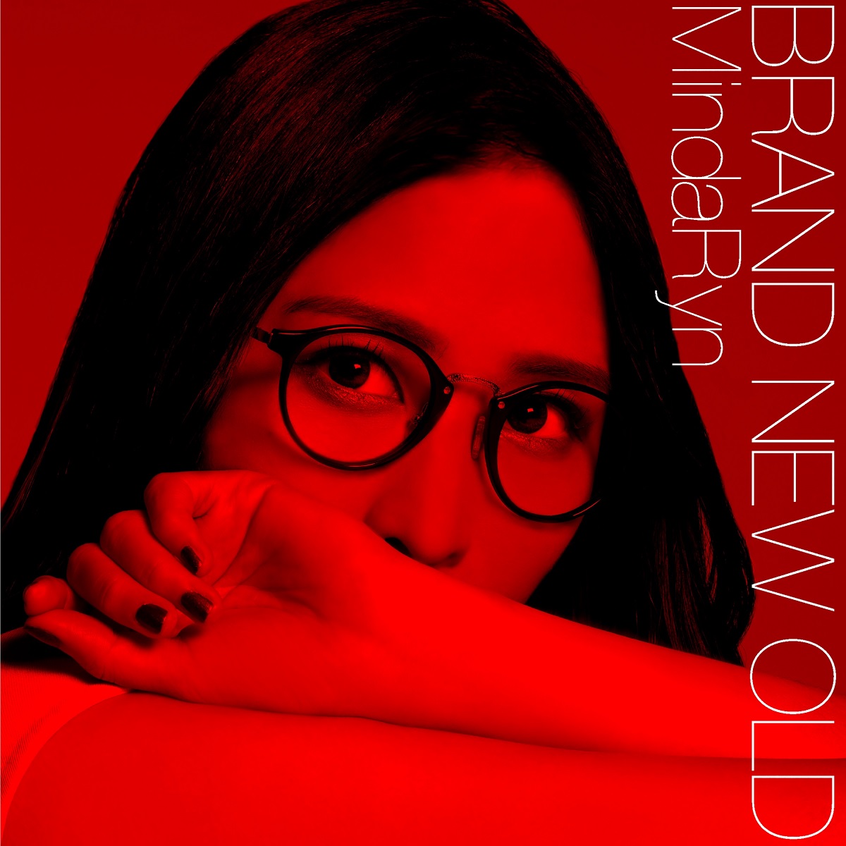 Cover art for『MindaRyn - BRAND NEW OLD』from the release『BRAND NEW OLD』