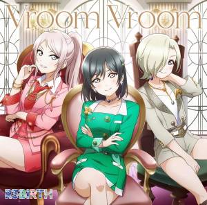 『R3BIRTH - Vroom Vroom』収録の『Vroom Vroom』ジャケット