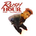『Crush - Rush Hour (feat. j-hope of BTS)』収録の『Rush Hour』ジャケット