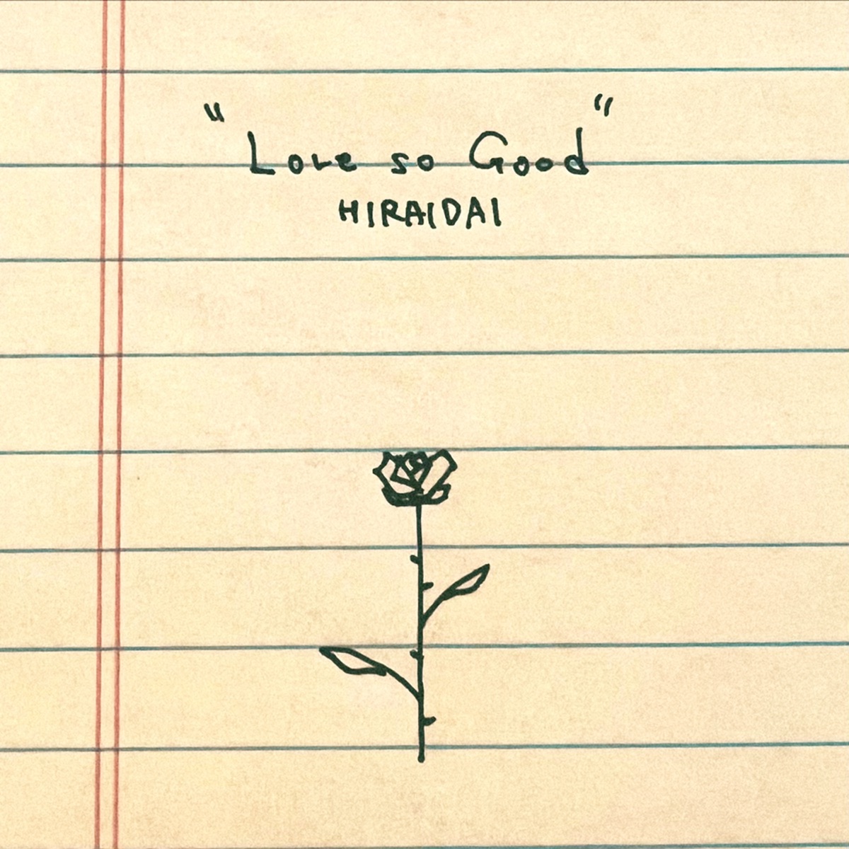Cover art for『HIRAIDAI - LOVE, SO GOOD.』from the release『LOVE, SO GOOD.』