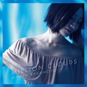 『坂本真綾 - Million Clouds』収録の『Million Clouds』ジャケット