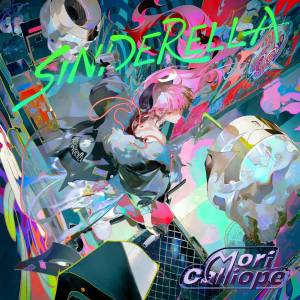 『Mori Calliope - I’m Greedy』収録の『SINDERELLA』ジャケット