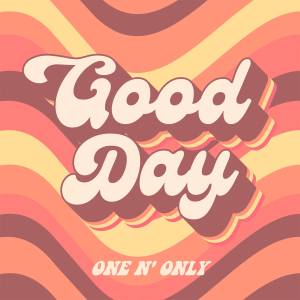 『ONE N' ONLY - Good Day』収録の『Good Day』ジャケット