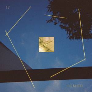 Cover art for『TOMOO - 17』from the release『17』