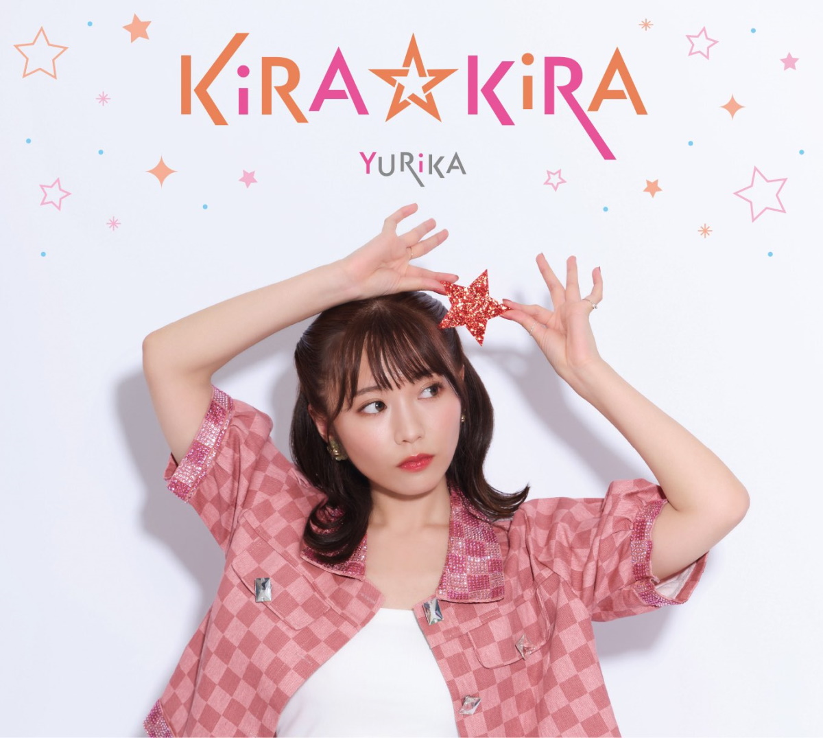 『YURiKA - ミラクルステップ』収録の『KiRA☆KiRA』ジャケット