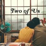 Cover art for『go!go!vanillas - Two of Us feat. Momoko Hayashi』from the release『Two of Us feat. Momoko Hayashi』