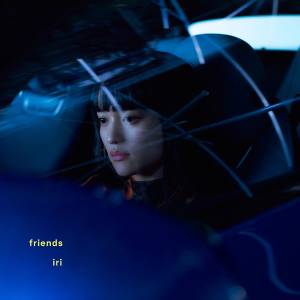 Cover art for『iri - friends』from the release『friends』