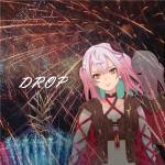 Cover art for『mai. - DROP』from the release『DROP