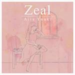 『結城アイラ - Zeal』収録の『Zeal』ジャケット