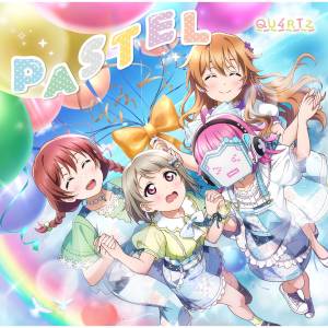 Cover art for『QU4RTZ - PASTEL』from the release『PASTEL』