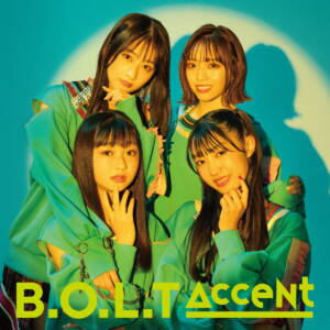 Cover art for『B.O.L.T - Kaze wo Dakishimete』from the release『Accent』