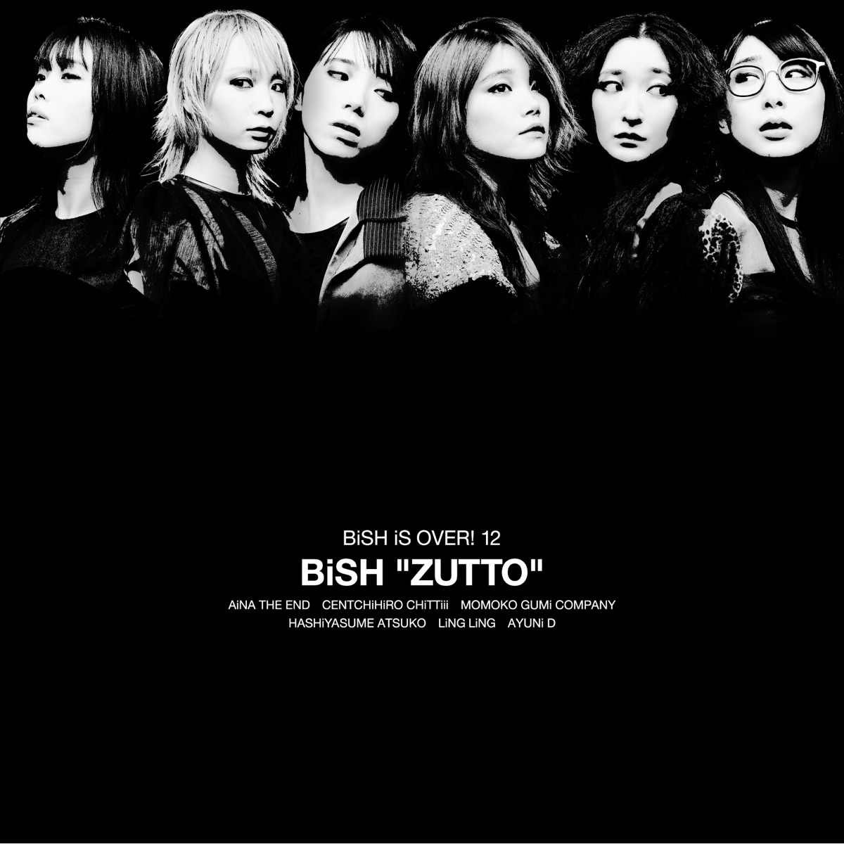 『BiSH - ZUTTO』収録の『ZUTTO』ジャケット