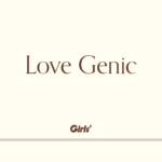 『Girls2 - Love Genic』収録の『Love Genic』ジャケット