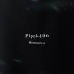 Cover art for『Repezen Foxx - Pippi-400』from the release『Pippi-400』