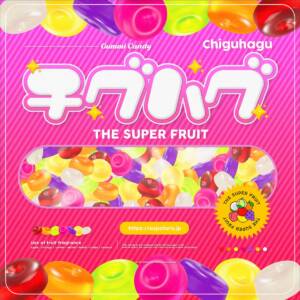 『THE SUPER FRUIT - チグハグ』収録の『チグハグ』ジャケット