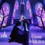 『わかくん - Cross Addiction』収録の『Cross Addiction』ジャケット