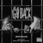 Cover art for『BOP CHASE - like a cali (feat. Jet lag & Riddy Jackyo)』from the release『GO BACK