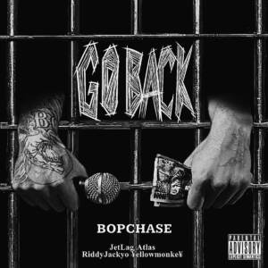 Cover art for『BOP CHASE - like a cali (feat. Jet lag & Riddy Jackyo)』from the release『GO BACK』