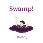 『Beverly - Swamp!』収録の『Swamp!』ジャケット