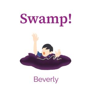 『Beverly - Swamp!』収録の『Swamp!』ジャケット