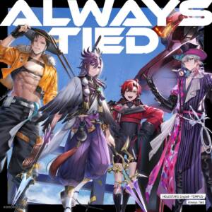 『HOLOSTARS English -TEMPUS- - Always Tied』収録の『Always Tied』ジャケット