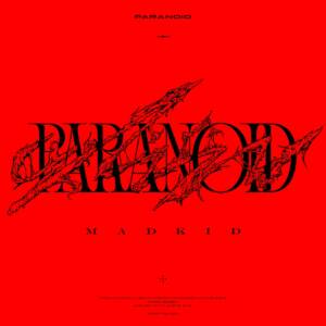 Cover art for『MADKID - Paranoid』from the release『Paranoid』