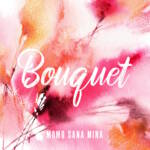 Cover art for『MISAMO - Bouquet』from the release『Bouquet