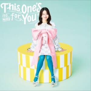 Cover art for『Miku Ito - Oh my heart』from the release『This One's for You』