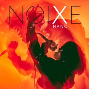 Cover art for『NANO - Let's Make Noise』from the release『NOIXE』