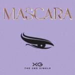 『XG - MASCARA』収録の『MASCARA』ジャケット