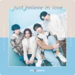 Cover art for『Hi!Superb - Just believe in love』from the release『Just believe in love』