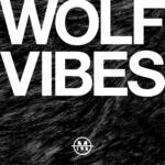 『I Don't Like Mondays. - WOLF VIBES』収録の『WOLF VIBES』ジャケット