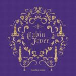 『PURPLE KISS - Sweet Juice』収録の『Cabin Fever』ジャケット