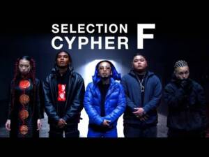 『ラップスタア誕生 - SELECTION CYPHER グループF』収録の『SELECTION CYPHER グループF』ジャケット