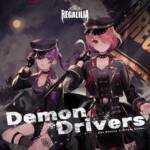 『REGALILIA - Demon Drivers』収録の『Demon Drivers』ジャケット