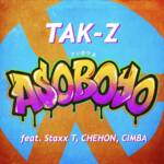 『TAK-Z - アソボウヨ feat. Staxx T, CHEHON, CIMBA』収録の『アソボウヨ feat. Staxx T, CHEHON, CIMBA』ジャケット