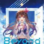 『ときのそら - Beyond』収録の『Beyond』ジャケット