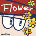 『edhiii boi - Flower』収録の『Flower』ジャケット
