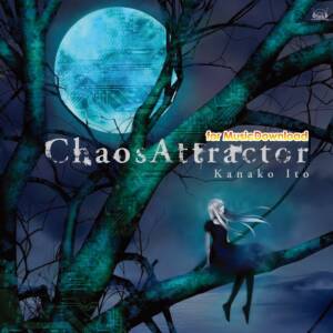 『いとうかなこ - Another Heaven』収録の『ChaosAttractor』ジャケット