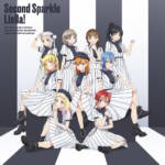 Cover art for『Liella! - Second Sparkle』from the release『Second Sparkle』